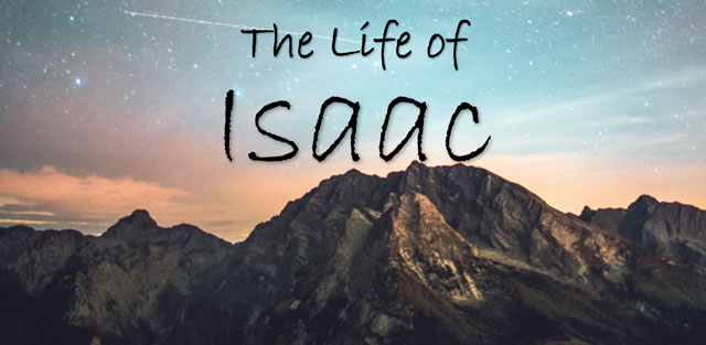 Life of Isaac